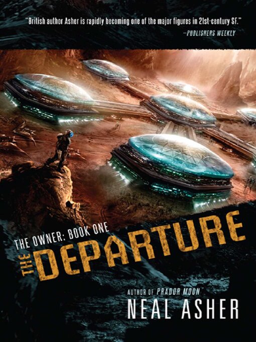 Title details for The Departure by Neal Asher - Available